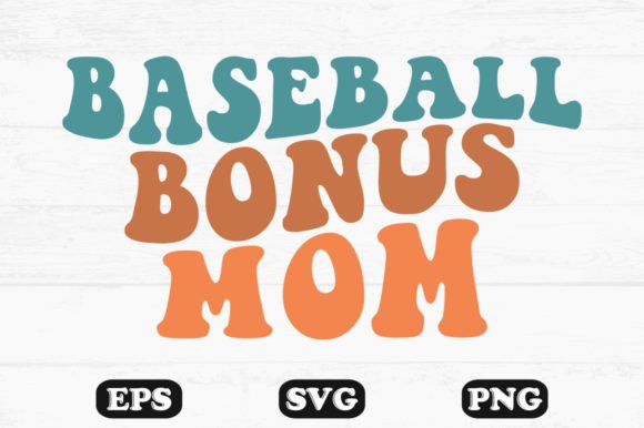 Baseball Bonus Mom Wavy Retro SVG Design Review