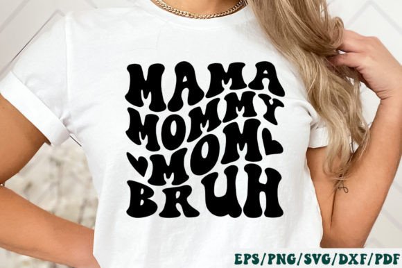 Mama Mommy Mom Bruh Retro Svg: A Designer’s Review