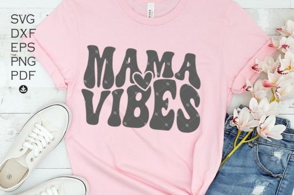 Mama Vibes SVG: Vintage Mom Life Design Review
