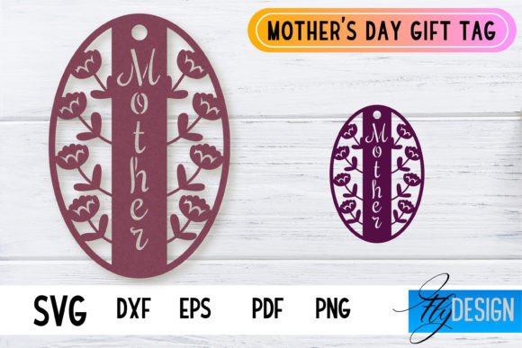 Mother’s Day Gift Tag SVG Design Mom