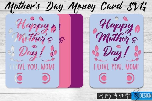 Mother’s Day Money Card SVG Mother SVG