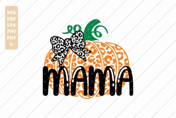 Pumpkin Mama Svg, Mama Svg: A Designer's Review