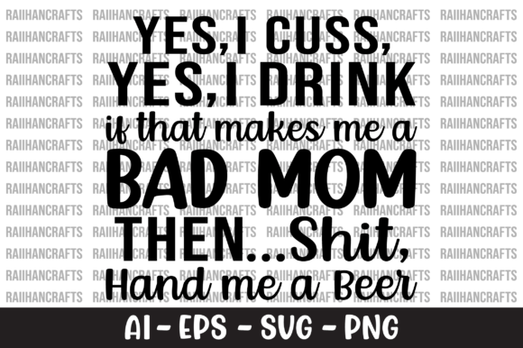 Yes I Drink if That Makes Me a Bad Mom Review